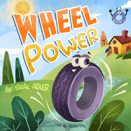 Wheel Power: self esteem books for preschoolers