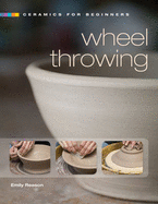 Wheel Throwing