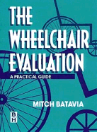 Wheelchair Evaluation: A Practical Guide
