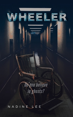 Wheeler: Do you believe in ghosts? - Lee, Nadine