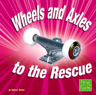 Wheels and Axles to the Rescue - Thales, Sharon