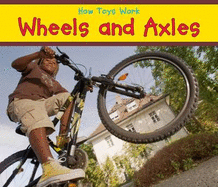Wheels and Axles - Smith, Sian