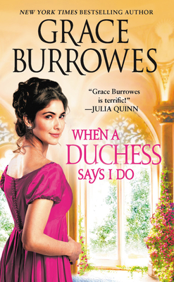 When a Duchess Says I Do - Burrowes, Grace