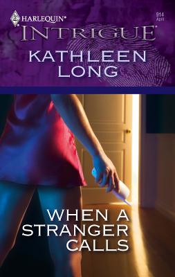 When a Stranger Calls - Long, Kathleen