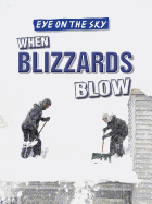 When Blizzards Blow