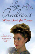 When Daylight Comes: An engrossing saga of family, tragedy and escapism