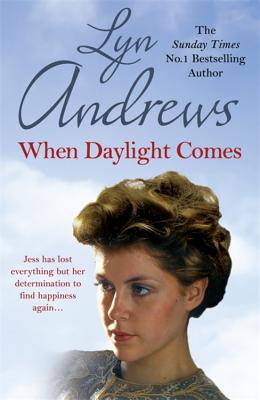 When Daylight Comes: An engrossing saga of family, tragedy and escapism - Andrews, Lyn