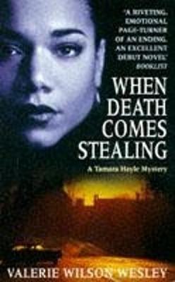 When Death Comes Stealing - Wesley, Valerie Wilson