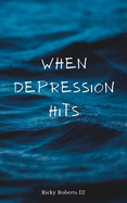 When Depression Hits