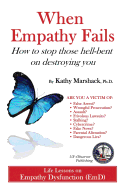When Empathy Fails: How to stop those hell-bent on destroying you