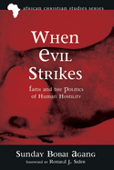 When Evil Strikes