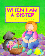 When I Am a Sister