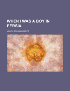 When I Was a Boy in Persia