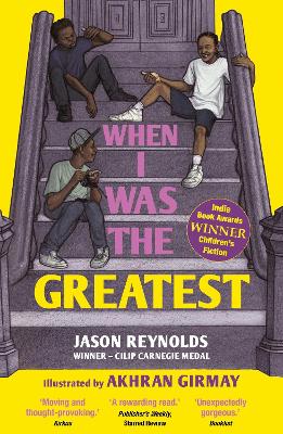 When I Was the Greatest - Reynolds, Jason