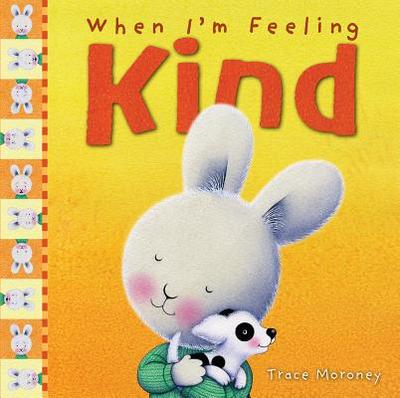 When I'm Feeling Kind - Moroney, Trace