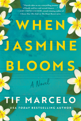 When Jasmine Blooms - Marcelo, Tif
