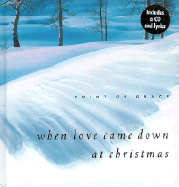 When Love Came Down at Christmas - Point of Grace, and McGee, J Vernon, Dr., and Gibbs, Terri