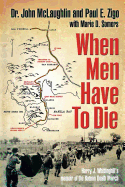 When Men Have to Die
