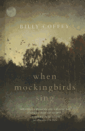 When Mockingbirds Sing