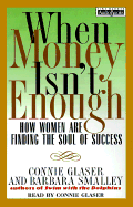 When Money Isn't Enough: How Women Are Finding the Soul of Success