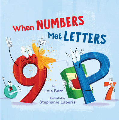 When Numbers Met Letters - Barr, Lois