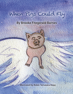 When Pigs Could Fly