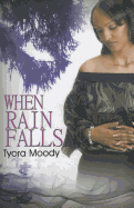 When Rain Falls