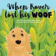 When Rover Lost His Woof