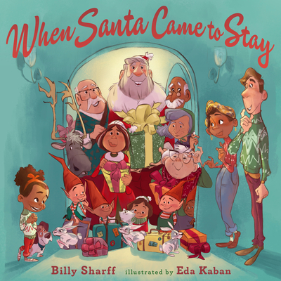 When Santa Came to Stay - Sharff, Billy