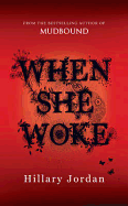 When She Woke