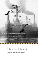 When Smoke Ran Like Water