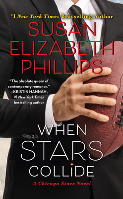 When Stars Collide: A Football Romance - Phillips, Susan Elizabeth