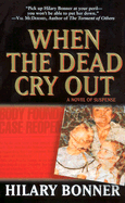 When the Dead Cry Out