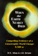 When the Earth Nearly Died