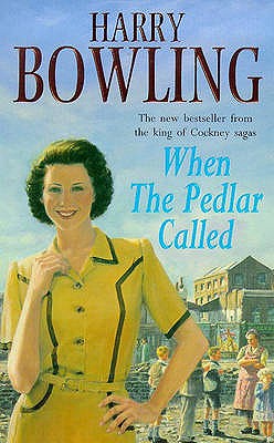 When the Pedlar Called - Bowling, Harry