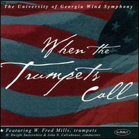 When the Trumpets Call - University of Georgia Wind Symphony