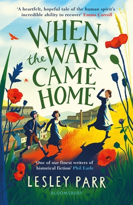 When The War Came Home - Parr, Lesley