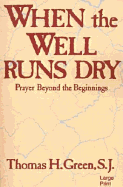 When the Well Runs Dry