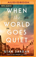 When the World Goes Quiet