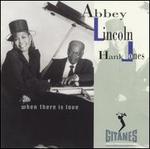 When There Is Love - Abbey Lincoln