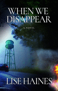 When We Disappear