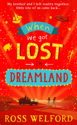 When We Got Lost in Dreamla PB - Welford, Ross