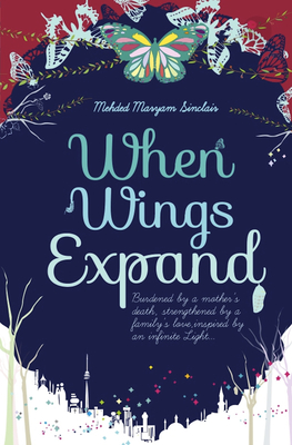 When Wings Expand - Sinclair, Mehded Maryam
