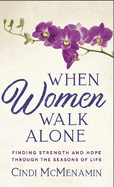 When Women Walk Alone