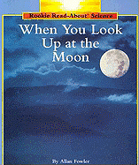 When You Look Up at the Moon