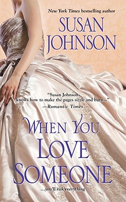 When You Love Someone - Johnson, Susan