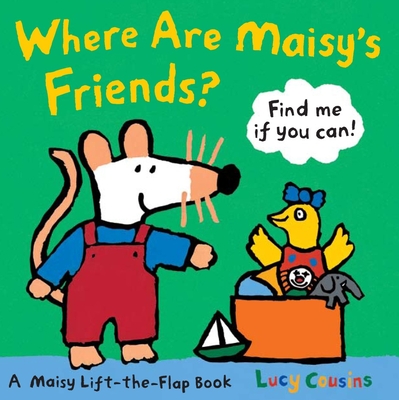 Where Are Maisy's Friends? - 