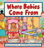 Where Babies Come from - Stones, Rosemary