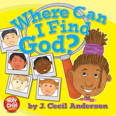Where Can I Find God? - Anderson, Joseph C, II (Designer)