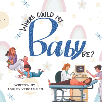 Where Could My Baby Be? - Vercammen, Ashley